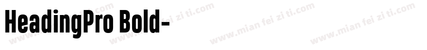 HeadingPro Bold字体转换